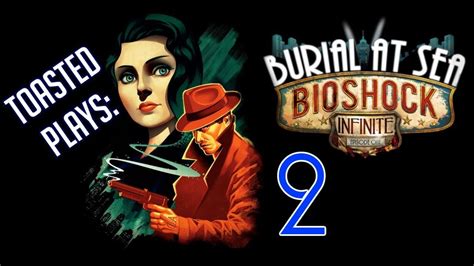 Bioshock Infinite Burial At Sea Episode 2 The Shopping Jail Youtube