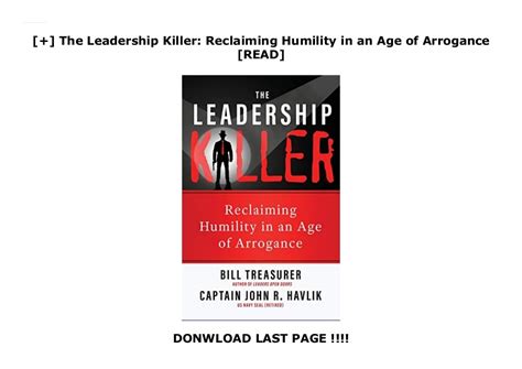 The Leadership Killer: Reclaiming Humility in an Age of Arrogance…