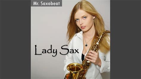 Mr Saxobeat Radio Version Youtube