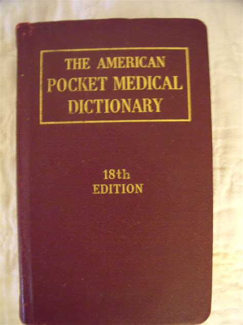 The American Pocket Medical Dictionary 18th Edition By Dorland Wa