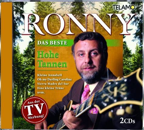 Hohe Tannen Das Beste Ronny Ronny Ronny Amazonde Musik