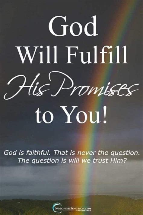 God Will Fulfill His Promises To You Pictures Photos And Images For