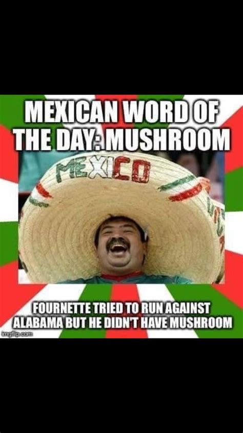 26 Meme Meme Mexican Word Of The Day Movie Sarlen14