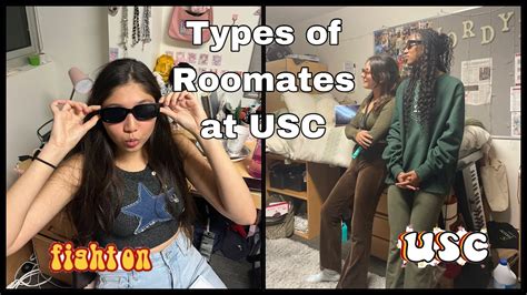 Types Of Roomates At USC YouTube