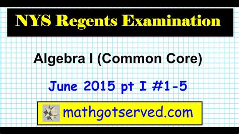 Japanese language and culture (computer based). Algebra I June 2015 NYS Regents Common Core Problems 1 to 5 Solutions New Explained step by step ...
