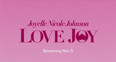 Comedian Joyelle Nicole Johnson Lands Peacock ‘love Joy Special How