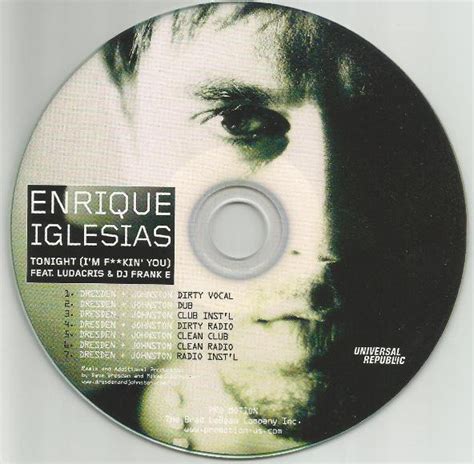 Enrique Iglesias Feat Ludacris And Dj Frank E Tonight Im Fin