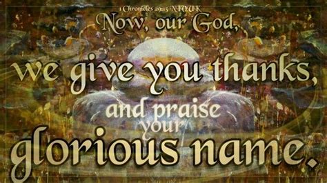 Now Our God We Give You Thanks And Praise Your Glorious Name 1