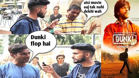Dunki Movie First Day First Show Public Angry Reaction On Dunki Salaar Vs Dunki Dunki Srk