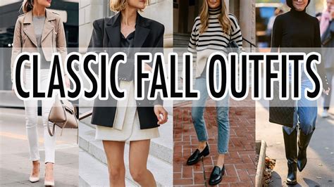 Classic Fall Outfits Timeless Outfit Formulas That Are Easy To