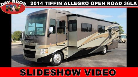 2014 Tiffin Motorhomes Allegro Open Road 36la Slideshow Video Youtube