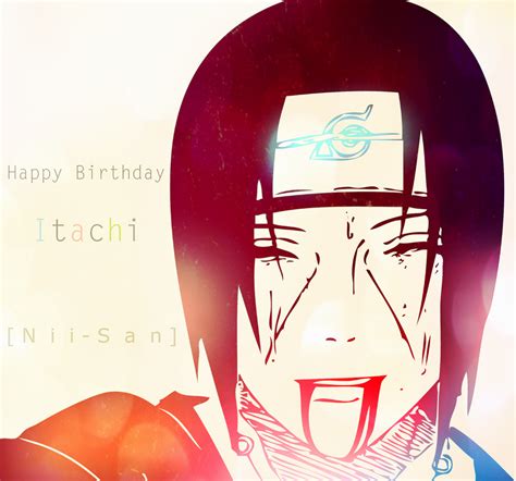 Happy Birthday Itachi By Sasuke On Deviantart