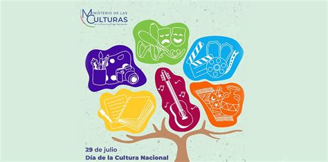 El Ministerio De Las Culturas Celebra El Día De La Cultura Nacional