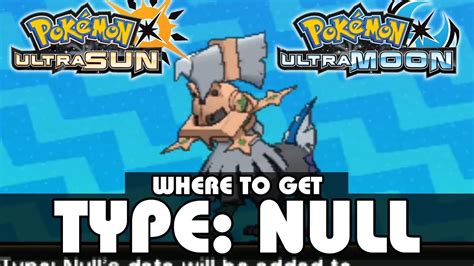 How To Get Type Null Pokémon Ultra Sun And Moon Legendary Pokémon
