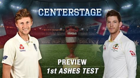 Preview England Vs Australia 1st Ashes Test Youtube