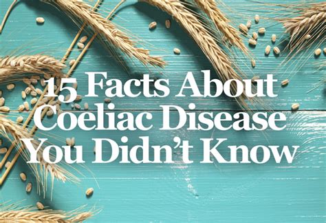 15 Facts About Coeliac Disease You Didnt Know