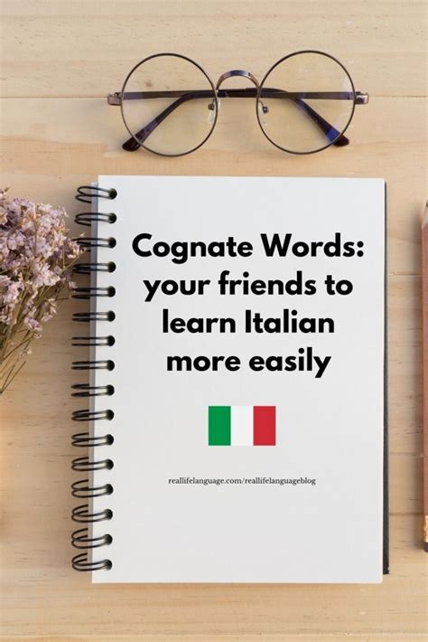 Cognates Your Friends To Learn Italian More Easily Real Life Language