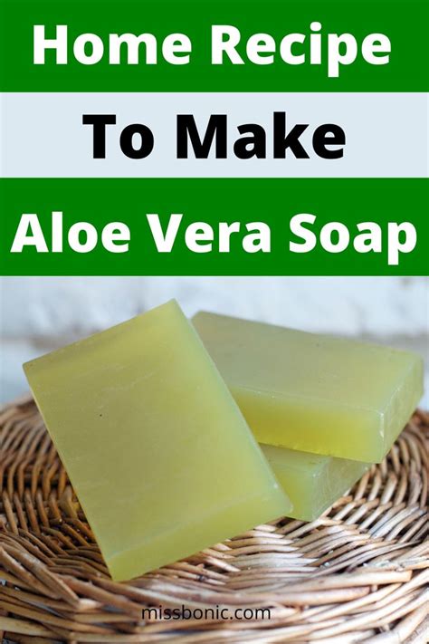 Home Recipe To Make Aloe Vera Soap Homemade Soap Recipes Natural