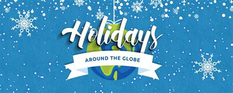 12 Unique Holiday Traditions From Around The World Remote Customer Service Opportunities