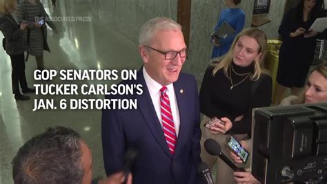 Gop Senators On Tucker Carlson S Jan Distortion