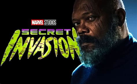 ¿cuándo Se Estrena Secret Invasión La Serie De Nick Fury