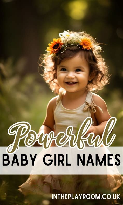 118 Strong Baby Girl Names For Your Future Leader In The Playroom