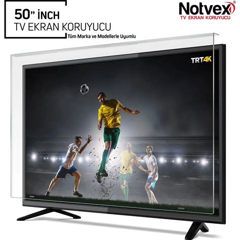 Notvex N Ekran Tv Ekran Koruyucu Fiyat