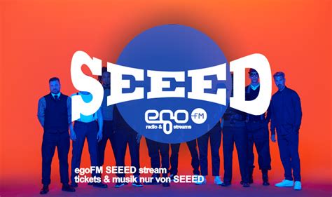 Seeed Gewinne Tickets Mit Der Egofm App Egofm