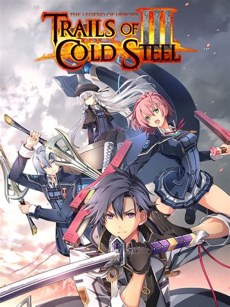The Legend Of Heroes Trails Of Cold Steel Loftluli