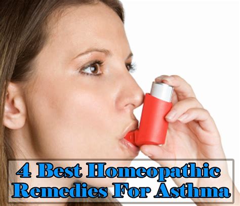 4 Best Homeopathic Remedies For Asthma Asthma Treatment Home