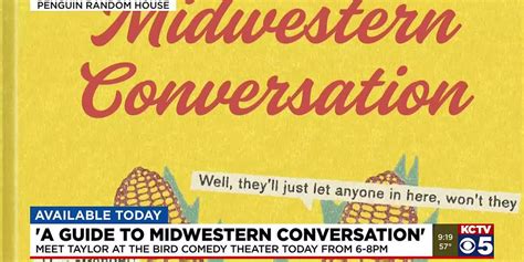 Kc Native Talks New Book ‘a Guide To Midwestern Conversation