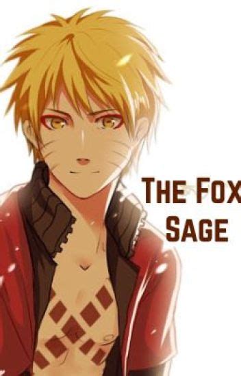 The Fox Sage Naruto Fanfic 𝔱𝔯𝔞𝔰𝔥𝔠𝔞𝔫 Wattpad