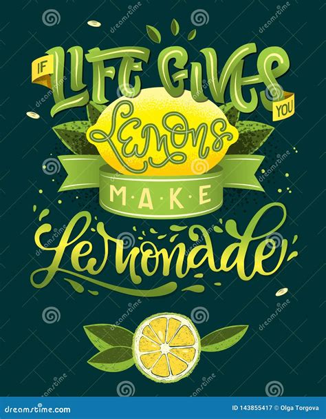 If Life Gives You Lemons Make Lemonade Calligraphy Illustration