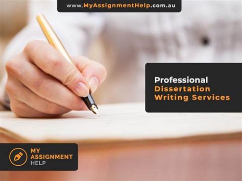 Dissertation Writing Services Myassignmenthelp Australia