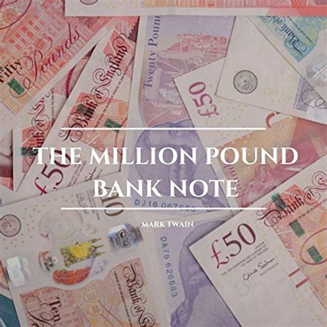 The Million Pound Bank Note By Mark Twain Audiobook Uk