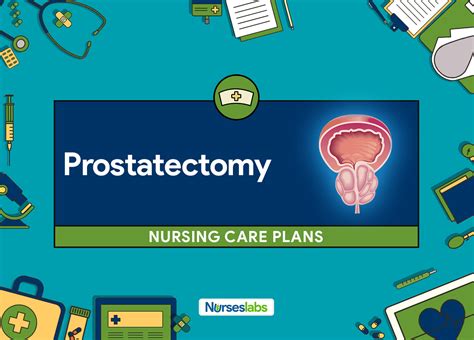 Prostatectomy Is The Surgical Removal Of The Prostate This Post Has Prostatectomy Nursing