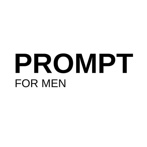 Prompt For Men