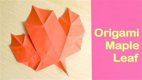 Origami Maple Leaf Youtube