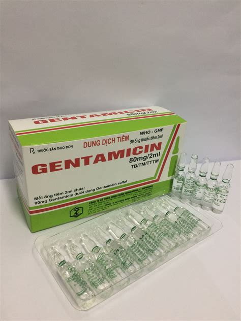 Thông Tin Về Gentamicin 80mg Tiêm Bắp đáng Tin Cậy Và Cần Biết