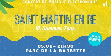 VL Summer Tour Electro Site officiel de la Mairie de Saint Martin de Ré
