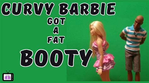 Curvy Barbie Got A Fat Booty Black History Stop Motion Parody Youtube