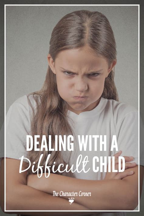 Dealing With A Difficult Child Parentinggoals Difficult Children