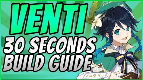 Venti Best Support Build 30 Seconds Character Guide Genshin Impact