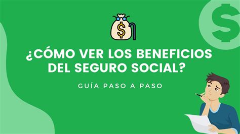 ¿cómo Ver Mis Beneficios Del Seguro Social Guía Paso A Paso 2022 2023
