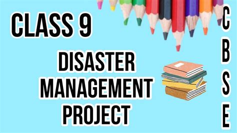 Disaster Management Project Class 9 Cbse Project In Description