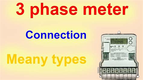 3 Phase Meter Connection Meany Types In Hindi Urdu Electrical Tech Youtube
