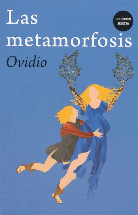 Las Metamorfosis Ovidio Publio Ovidio Nason Libro En Papel