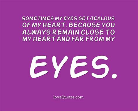 jealous of my heart love quotes