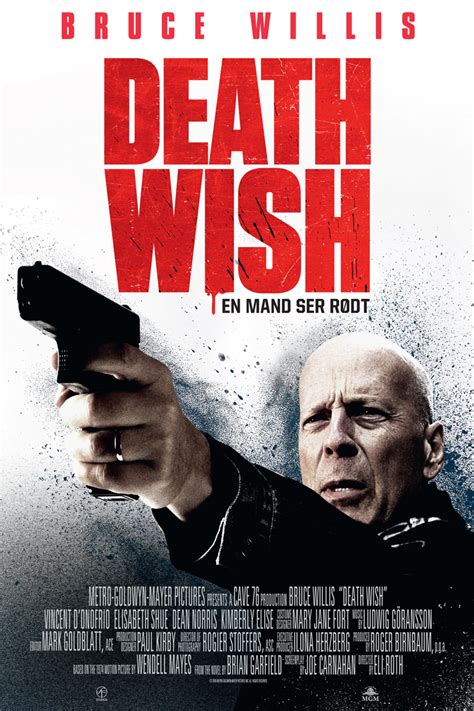 Bruce willis, vincent d'onofrio, elisabeth shue and others. Death Wish - En mand ser rødt