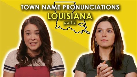 We Tried Again To Pronounce These Louisiana Towns Youtube